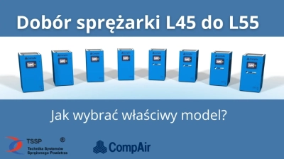 Dobór sprężarki śrubowej L45-L55